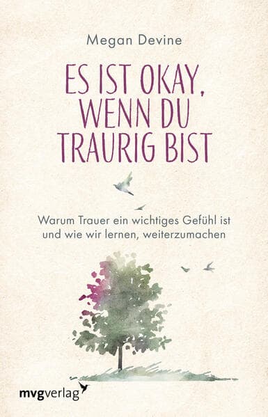 Es ist okay, wenn du traurig bist