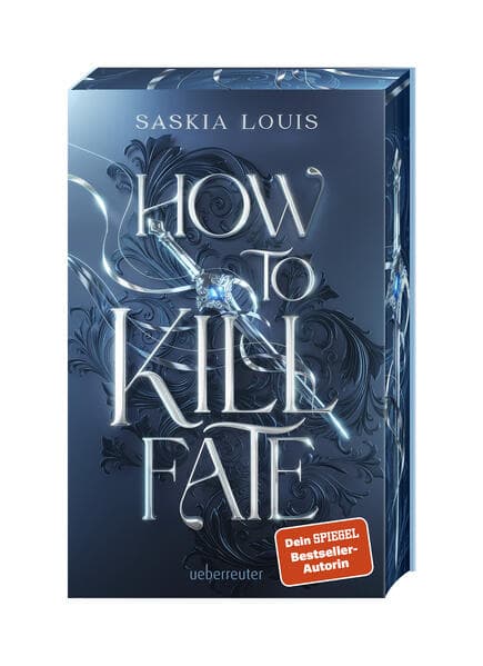 How to Kill Fate (Fate Dilogie, Bd. 2)
