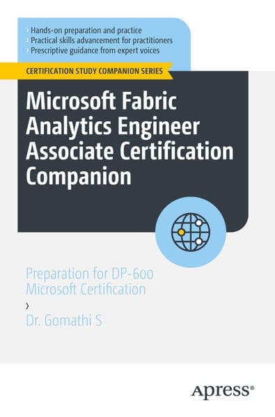 Microsoft Fabric Analytics Engineer Associate Certification Companion