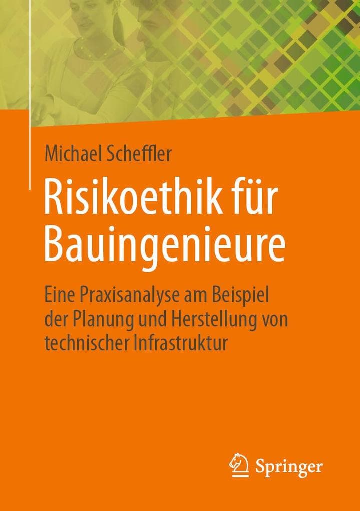 Risikoethik für Bauingenieure