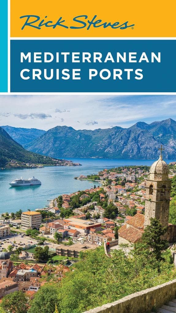 Rick Steves Mediterranean Cruise Ports