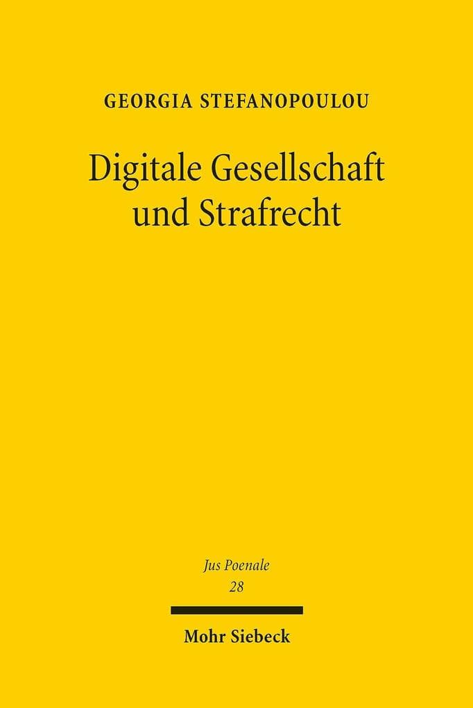 Digitale Gesellschaft und Strafrecht