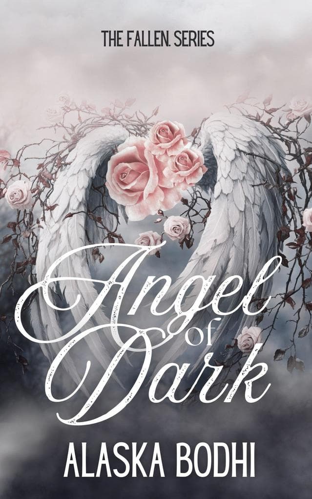 Angel of Dark (The Fallen, #1)