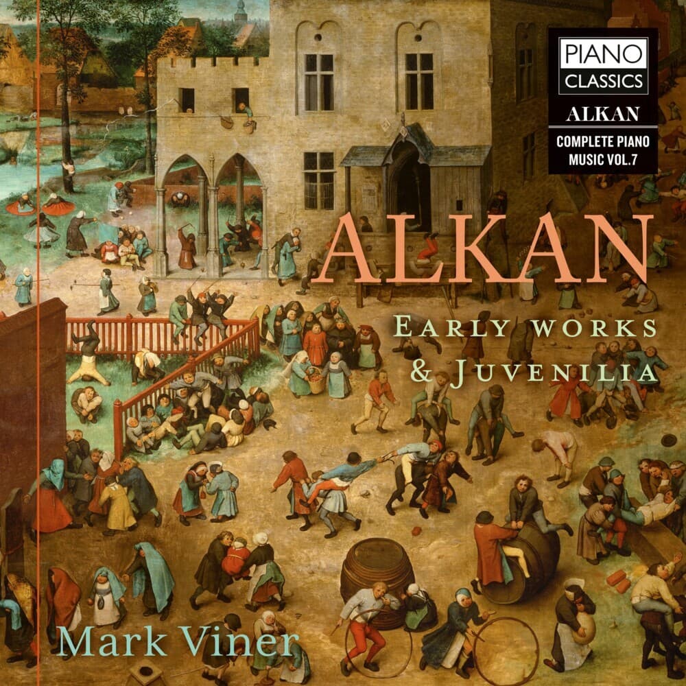 Alkan:Early Works & Juvenilia