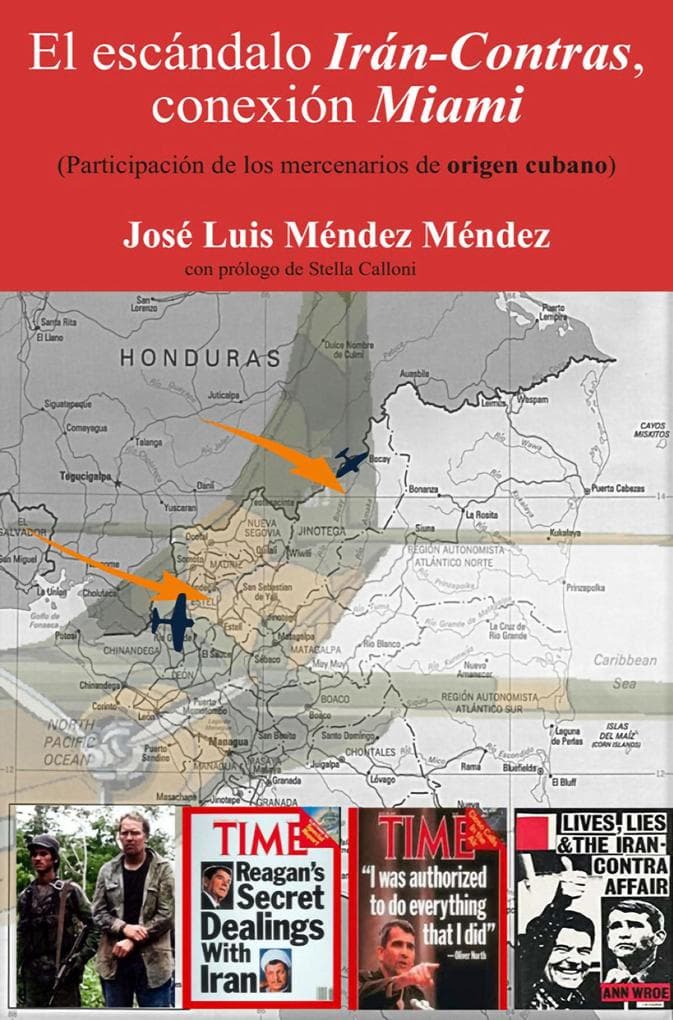 El escándalo Irán-Contra: conexión Miami
