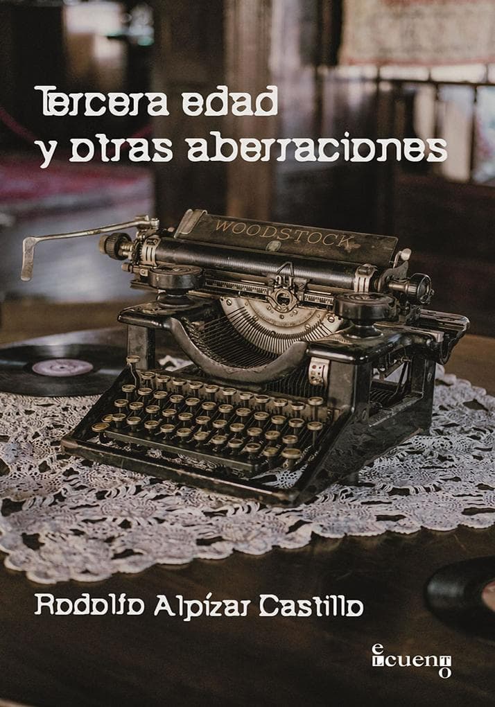 Tercera edad y otras aberraciones