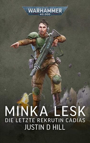 Warhammer 40.000 Minka Lesk - Die letzte Rekrutin Cadias
