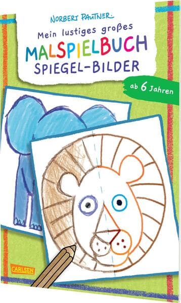 Mein lustiges großes Malspielbuch: Spiegel-Bilder (ab 6 Jahren)
