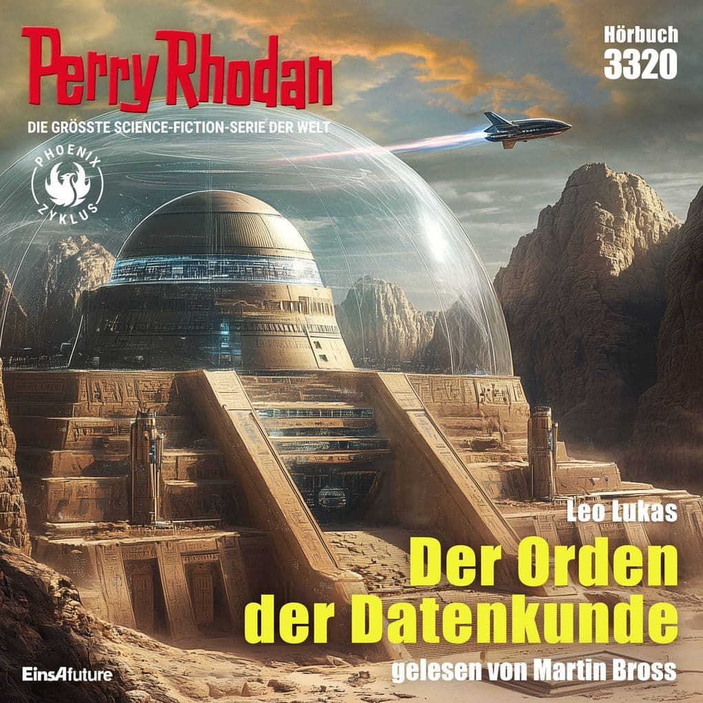 Perry Rhodan 3320: Der Orden der Datenkunde