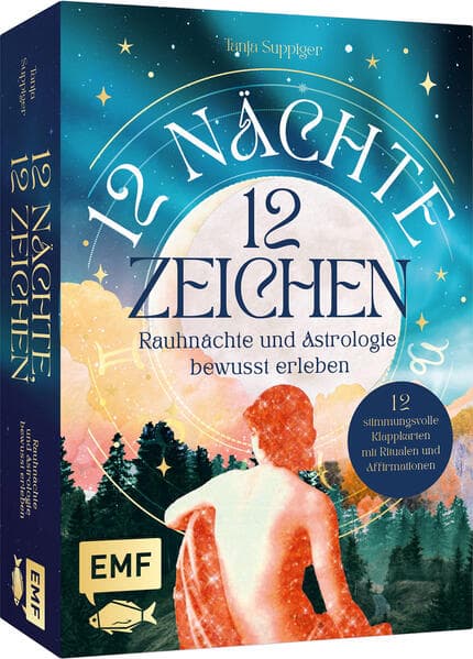 Kartenset: 12 Nächte, 12 Zeichen | Rauhnächte und Astrologie bewusst erleben - mit Ritualen, Affirmationen und Videomeditationen