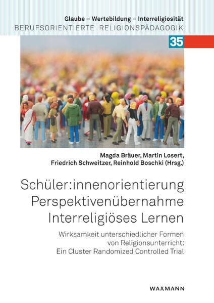 Schüler:innenorientierung - Perspektivenübernahme - Interreligiöses Lernen