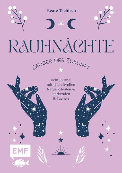 Rauhnächte - Zauber der Zukunft
