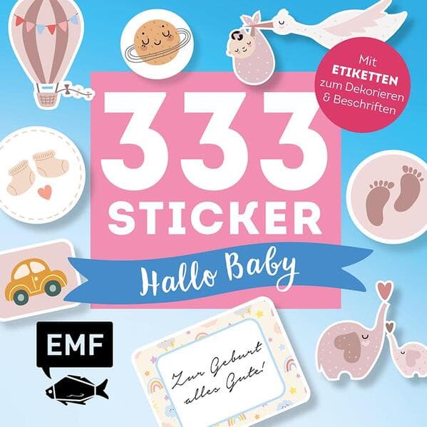 333 Sticker - Hallo Baby: Etiketten und Aufkleber mit beschreibbarer Oberfläche