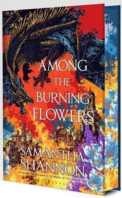Among the Burning Flowers. Hardback Exclusive Sprayed Edge Edition
