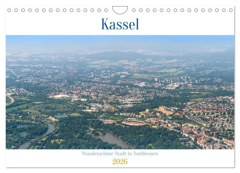 Kassel - wunderschöne Stadt in Nordhessen (Wandkalender 2026 DIN A4 quer), CALVENDO Monatskalender