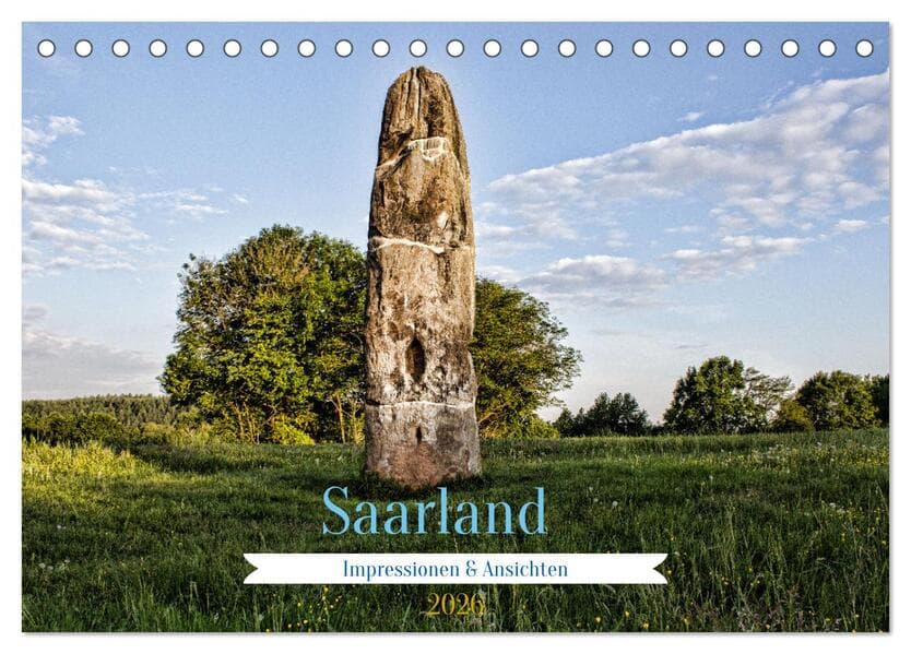 Saarland Impressionen & Ansichten (Tischkalender 2026 DIN A5 quer), CALVENDO Monatskalender