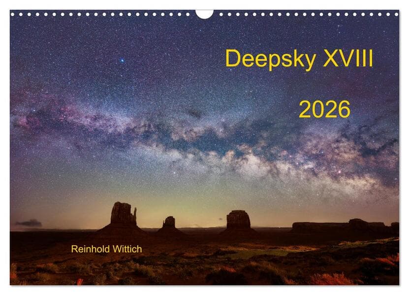 Deepsky XVIII (Wandkalender 2026 DIN A3 quer), CALVENDO Monatskalender