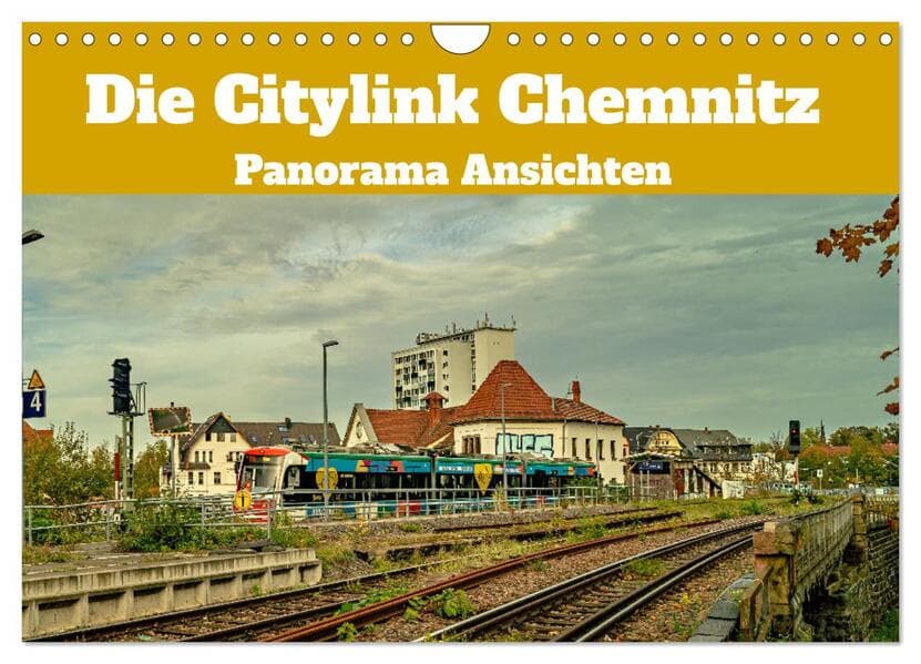 Die Citylink Chemnitz Panorama Ansichten (Wandkalender 2026 DIN A4 quer), CALVENDO Monatskalender