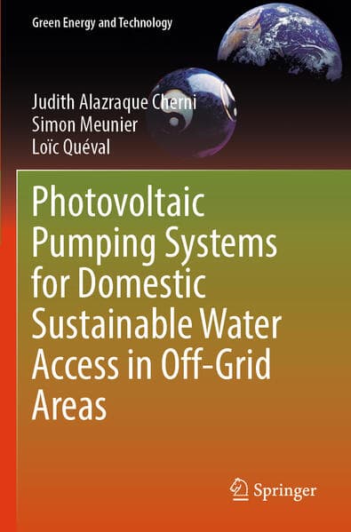 Photovoltaic Pumping Systems for Domestic Sustainable Water Access in Off-Grid Areas