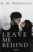 Leave Me Behind