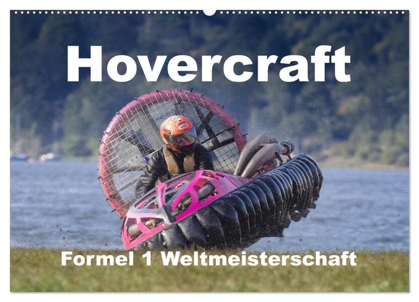 Hovercraft Formel 1 Weltmeisterschaft (Wandkalender 2026 DIN A2 quer), CALVENDO Monatskalender