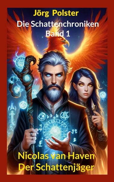 Die Schattenchroniken - Band 1