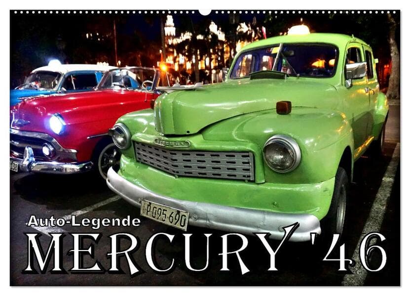 MERCURY '46 - Auto-Legende (Wandkalender 2026 DIN A2 quer), CALVENDO Monatskalender