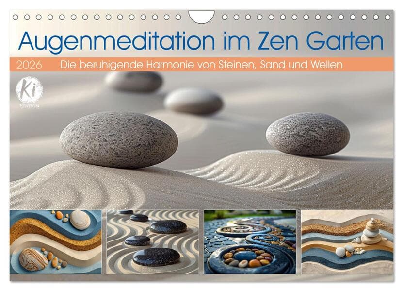 Augenmeditation im Zen Garten (Wandkalender 2026 DIN A4 quer), CALVENDO Monatskalender