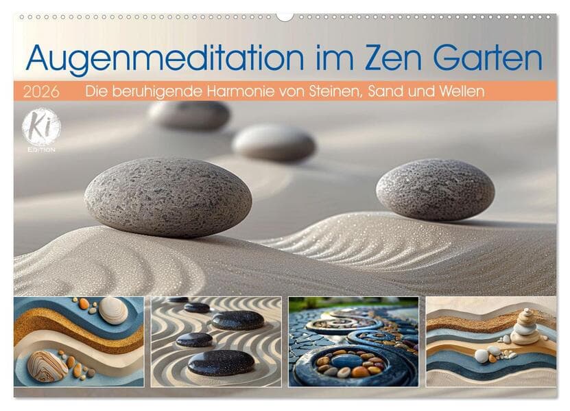 Augenmeditation im Zen Garten (Wandkalender 2026 DIN A2 quer), CALVENDO Monatskalender