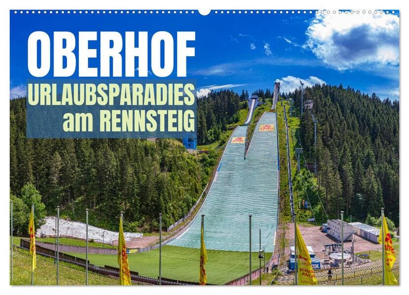 Oberhof - Urlaubsparadies am Rennsteig (Wandkalender 2026 DIN A2 quer), CALVENDO Monatskalender