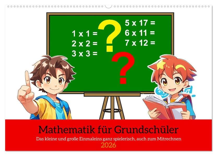 Mathematik für Grundschüler (Wandkalender 2026 DIN A2 quer), CALVENDO Monatskalender