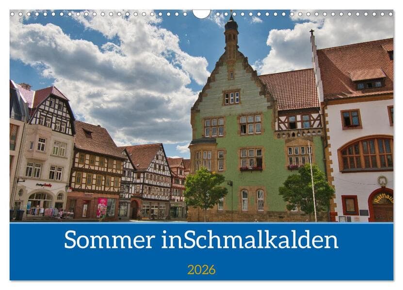 Sommer in Schmalkalden (Wandkalender 2026 DIN A3 quer), CALVENDO Monatskalender