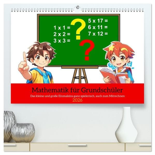 Mathematik für Grundschüler (hochwertiger Premium Wandkalender 2026 DIN A2 quer), Kunstdruck in Hochglanz