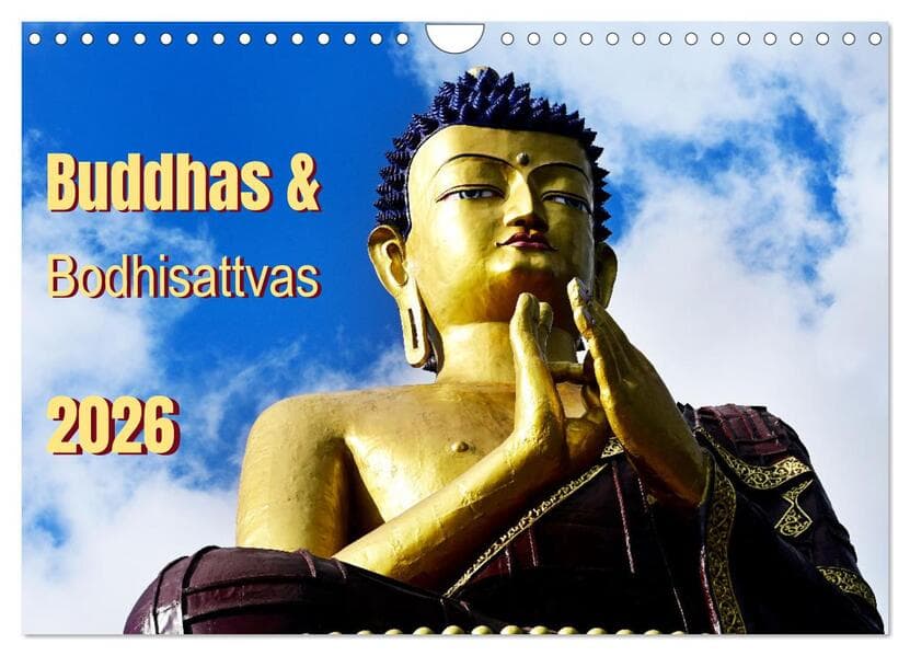 Buddhas & Bhodisattvas (Wandkalender 2026 DIN A4 quer), CALVENDO Monatskalender