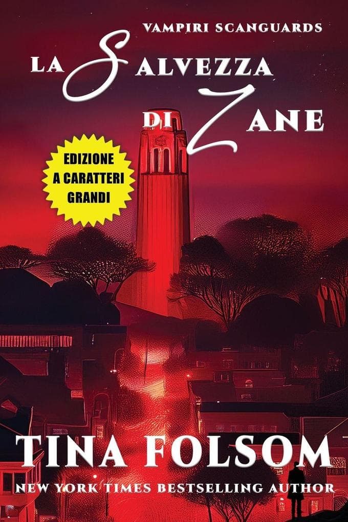 La Salvezza di Zane (Vampiri Scanguards #5)(Edizione a caratteri grandi)
