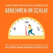 Abnehmen im Schlaf Geführte Hypnose für ein leichteres, gesünderes Leben (Update 2025)