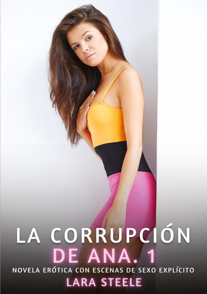La Corrupción de Ana. 1