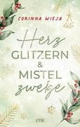 Herzglitzern und Mistelzweige