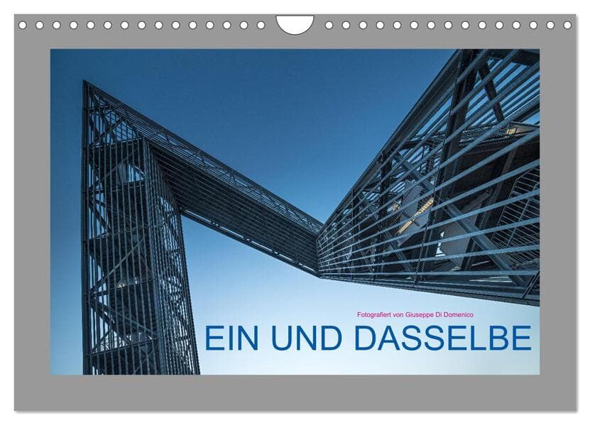 EIN UND DASSELBE (Wandkalender 2026 DIN A4 quer), CALVENDO Monatskalender