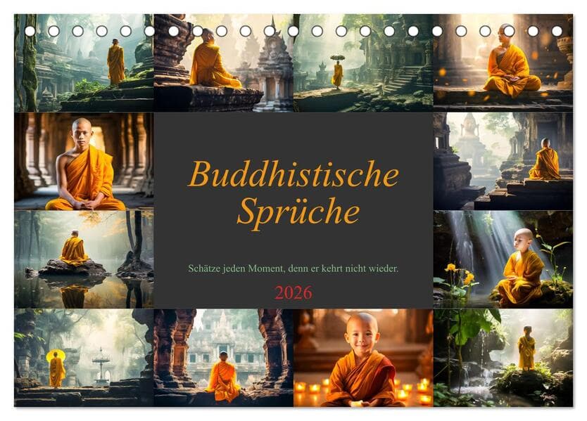 Buddhistische Sprüche (Tischkalender 2026 DIN A5 quer), CALVENDO Monatskalender
