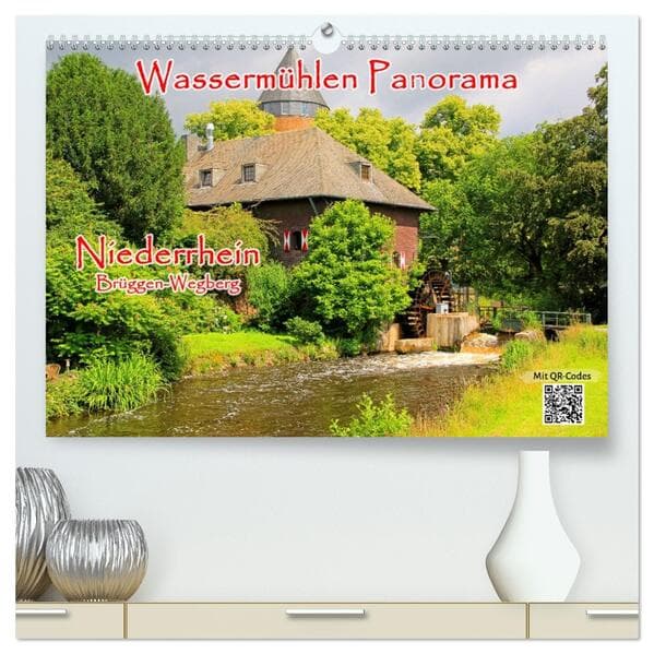 Wassermühlen Panorama Niederrhein Brüggen-Wegberg (hochwertiger Premium Wandkalender 2026 DIN A2 quer), Kunstdruck in Hochglanz