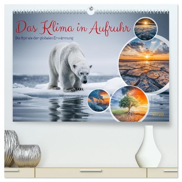 Das Klima in Aufruhr - Die Spirale der globalen Erwärmung (hochwertiger Premium Wandkalender 2026 DIN A2 quer), Kunstdruck in Hochglanz