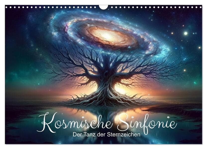 Kosmische Sinfonie: Der Tanz der Sternzeichen (Wandkalender 2026 DIN A3 quer), CALVENDO Monatskalender