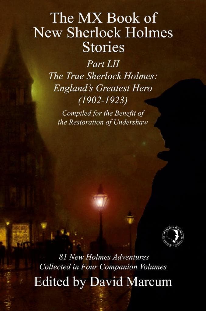 The MX Book of New Sherlock Holmes Stories Part LII