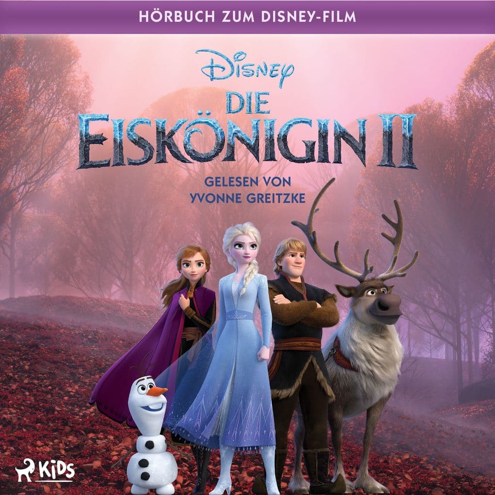 Die Eiskönigin 2: Das OriginalHörbuch zum DisneyFilm