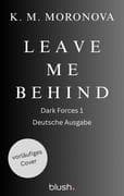 Leave Me Behind