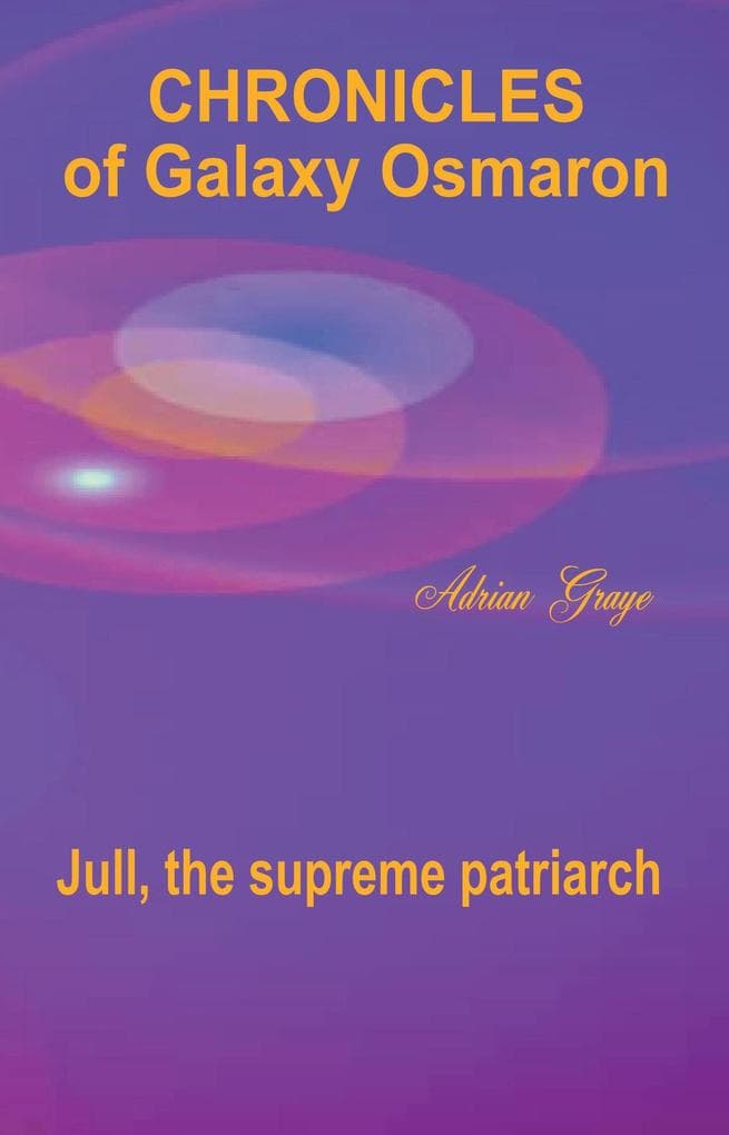 Jull (Chronicles of Galaxy Osmaron, #8)