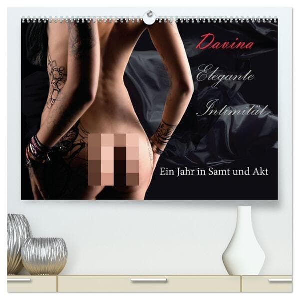Elegante Intimität (hochwertiger Premium Wandkalender 2026 DIN A2 quer), Kunstdruck in Hochglanz
