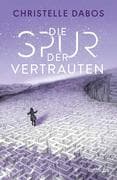 Die Spur der Vertrauten