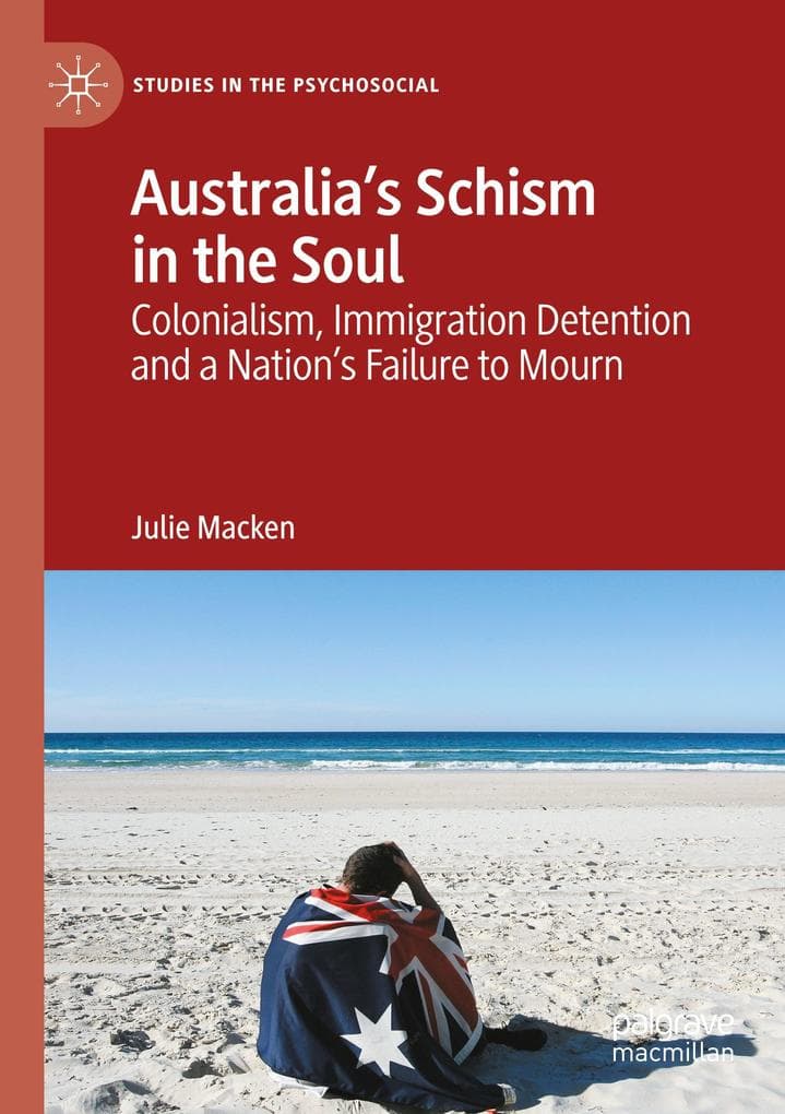 Australia's Schism in the Soul